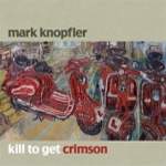 2007 - kill to get crimson